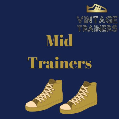 Mid Trainers - VintageTrainers